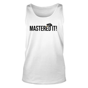 Masters Degree Graduation Gift For Him Her Graduates Unisex Tank Top | Mazezy UK