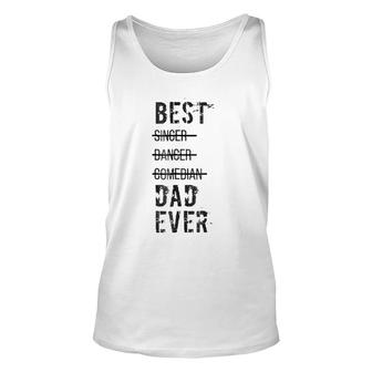Mens Best Dad Ever Funny Father's Day S Unisex Tank Top | Mazezy