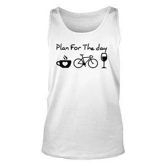 My Plan For Today Coffee Bike Wine For Funny Biker Unisex Tank Top | Mazezy