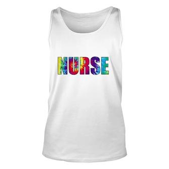 Nurse Tie Dye Nursing Colorful Text Gift Unisex Tank Top | Mazezy