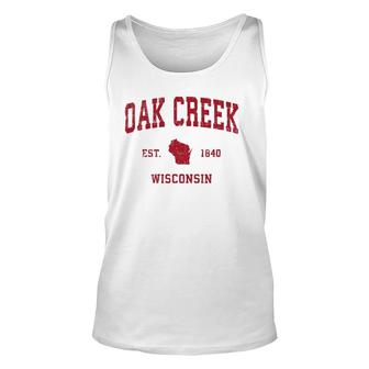Oak Creek Wisconsin Wi Vintage Sports Design Red Print Unisex Tank Top | Mazezy