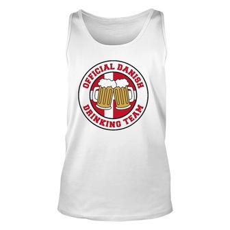 Official Danish Drinking Team Flag Of Denmark Beer Funny Unisex Tank Top | Mazezy