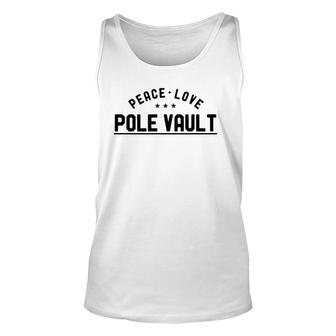 Peace Love Pole Vault Vintage Pole Vaulter Unisex Tank Top | Mazezy