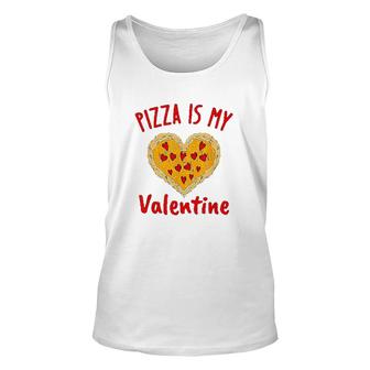 Pizza Is My Valentine Funny Valentines Day Heart Shape Unisex Tank Top - Thegiftio