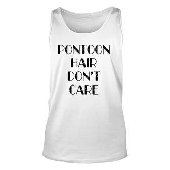 Womens Pontoon Hair Don't Care Cute Lake House Boat Tank Top | Mazezy