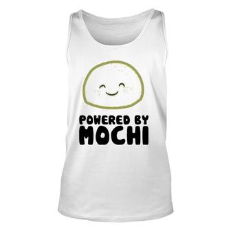 Powered By Mochi Japanese Mochi Lover Gift Unisex Tank Top | Mazezy