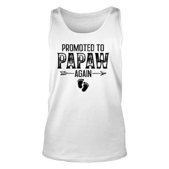 Promoted To Papaw Again Vintage Father's Day For Dad Unisex Tank Top | Mazezy