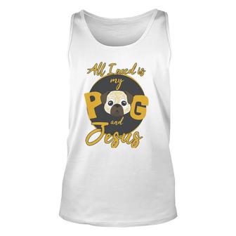 Pug Mom Dad Christian Jesus Dog Lover Pugs Gift Unisex Tank Top | Mazezy