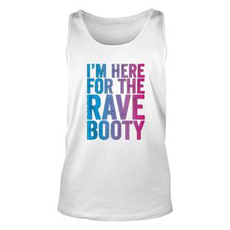Rave Booty Quote Trippy Outfit Edm Music Festival Unisex Tank Top - Thegiftio