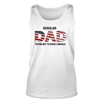 Mens Regular Dad Not Trying To Raise Liberals Father's Day Tank Top | Mazezy