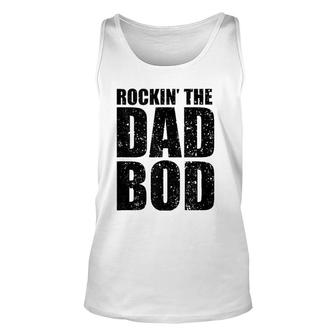 Mens Rockin' The Dad Bod Workout Gym For Best Daddy Life Tank Top | Mazezy