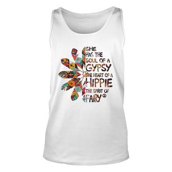She Has The Soul Of A Gypsy The Heart Of A Hippie Unisex Tank Top | Mazezy