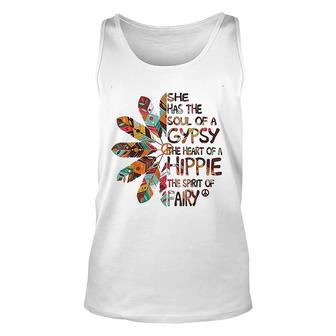 She Has The Soul Of A Gypsy The Heart Of A Hippie Unisex Tank Top | Mazezy