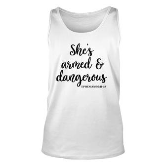 She's Armed And Dangerous Cute Christian Unisex Tank Top | Mazezy