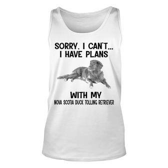 Sorry I Cant I Have Plans With My Nova Scotia Duck Tolling Retriever Tank Top | Mazezy