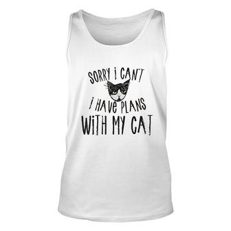 Sorry I Cant I Have Plans With My Cat V2 Unisex Tank Top - Thegiftio