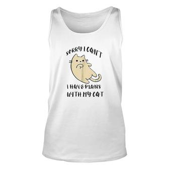 Sorry I Cant I Have Plans With My Cat V3 Unisex Tank Top - Thegiftio
