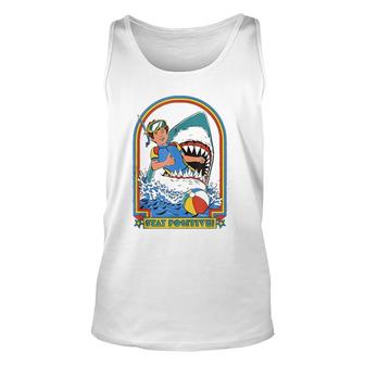 Stay Positive Shark Attack Funny Vintage Retro Comedy Gift Unisex Tank Top | Mazezy