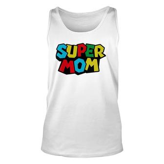 Super Dad & Mommy Funny Tee Mom, Mommy Or Mother's Day Gift Unisex Tank Top | Mazezy