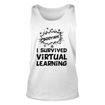 I Survived Virtual Learning End Of Year Remote Teacher Tank Top | Mazezy