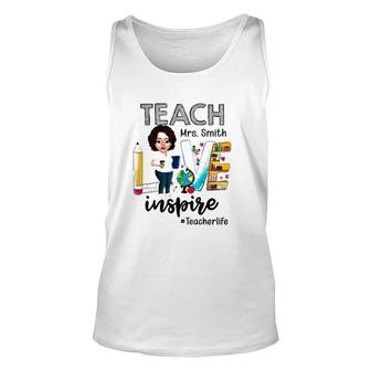 Teacher Life Teach Love Mrs Smith Inspire Womens Personalized Name Tank Top | Mazezy
