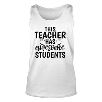 Teacher's Awesome Students Gift For Teacher Unisex Tank Top | Mazezy
