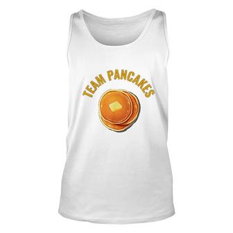 Team Pancakes Pancakes Are Better Than Waffles Unisex Tank Top - Thegiftio UK