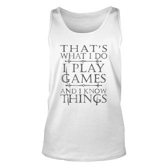 That Is What I Do Game Unisex Tank Top | Mazezy