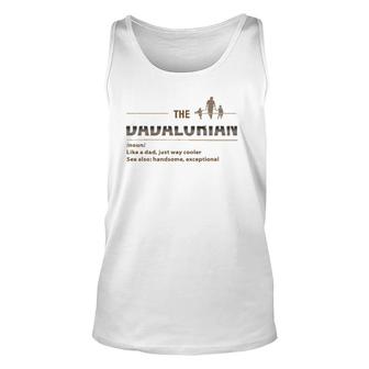 The Dadalorian Gift For Best Dad And Mother Unisex Tank Top | Mazezy