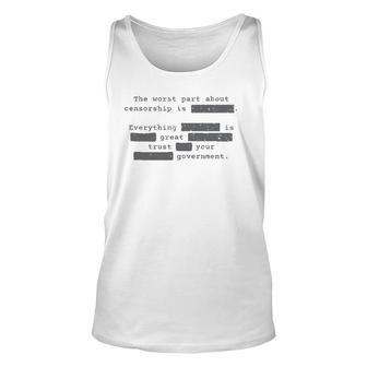 The Worst Part About Censorship Liberty Democracy Unisex Tank Top | Mazezy