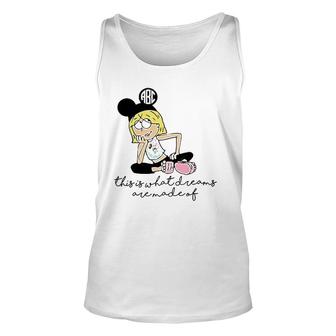This Is What Dreams Are Made Of Cute Graphic Unisex Tank Top | Mazezy