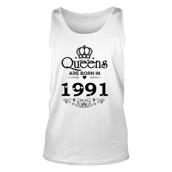 Vintage Queens Are Born In 1991 30Th Birthday Gifts Unisex Tank Top | Mazezy
