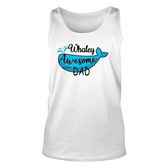 Whaley Awesome Dad Cute Aquatic Ocean Animal Whale Pun Tank Top | Mazezy
