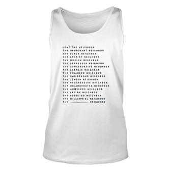 Womens Love Neighbor Immigrant Neighbor Black Neighbor Unisex Tank Top - Thegiftio