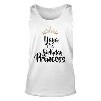 Womens Yaya Of The Birthday Princess Matching Family Gift Unisex Tank Top | Mazezy