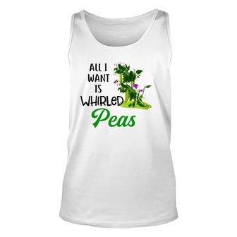 World Peace Tee All I Want Is Whirled Peas Unisex Tank Top | Mazezy