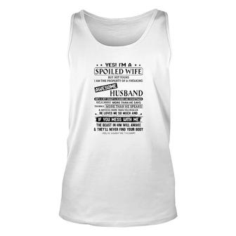 Yes, I Am A Spoiled Wife But Not Your Unisex Tank Top | Mazezy