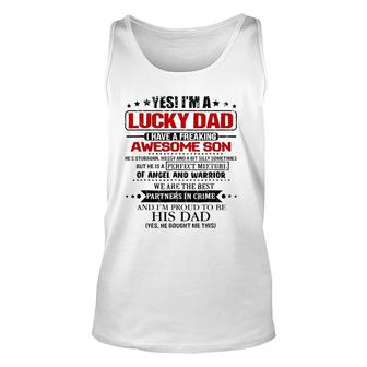 Yes I'm A Lucky Dad I Have A Freaking Awesome Son Men Unisex Tank Top | Mazezy