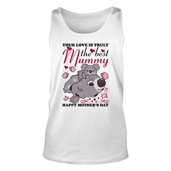 Your Love Is Truly The Best Mummy Koalas For Mother S Day Unisex Tank Top - Thegiftio UK