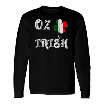 0 Irish Italian St Patricks Day Long Sleeve T-Shirt T-Shirt | Mazezy