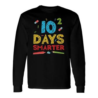 10 Squared Days Smarter Happy 100Th Day Of School Long Sleeve T-Shirt T-Shirt | Mazezy