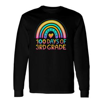 100 Days Of 3Rd Grade 100Th Day Of School Teacher Rainbow Long Sleeve T-Shirt T-Shirt | Mazezy