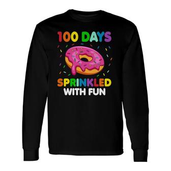 100 Days Of School Sprinkled With Fun Donut Teacher Student Long Sleeve T-Shirt T-Shirt | Mazezy AU