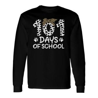 101 Days Of School Dalmatian Dog 101St Day Of School Teacher Long Sleeve T-Shirt T-Shirt | Mazezy AU