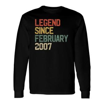 15 Years Old Legend Since February 2007 15Th Birthday Long Sleeve T-Shirt | Mazezy