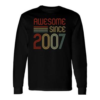 15Th Birthday Vintage 2007 Made In 2007 Awesome Since 2007 Ver2 Long Sleeve T-Shirt | Mazezy