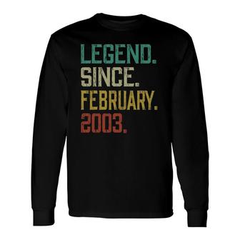 19Th Birthday 19 Years Old Legend Since February 2003 Ver2 Long Sleeve T-Shirt | Mazezy UK