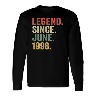 23Rd Birthday Gif Legend Since June 1998 23 Years Old Long Sleeve T-Shirt | Mazezy
