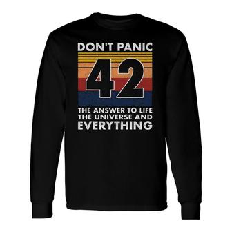42 Answer To All Questions Life Universe Everything Long Sleeve T-Shirt T-Shirt | Mazezy