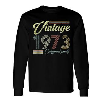 48 Years Old Made In 1973 Vintage 48th Birthday Long Sleeve T-Shirt - Thegiftio UK